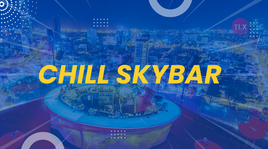 Chill Skybar