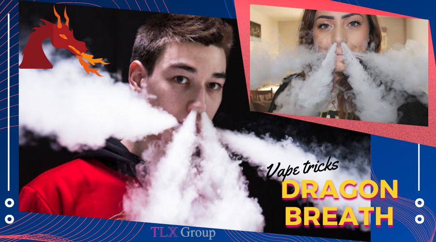 Vape tricks Dragon Breath